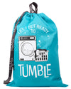 "Lets Get Ready To Tumble" Laundry Bag : Color: Teal