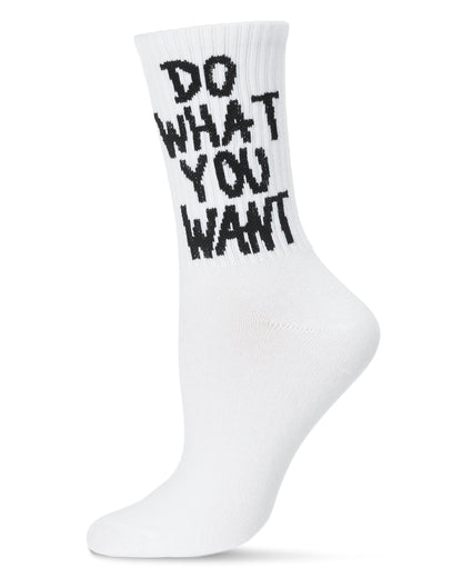 Women's Do What You Want Cotton Blend Crew Socks : Color: White
