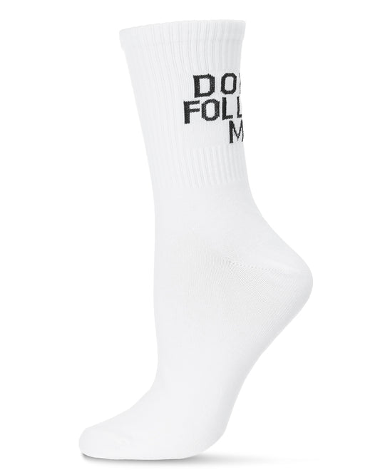 Women's Funny Don't Follow Me Cotton Blend Crew Sock : Color: White